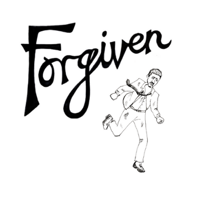 A black & white sketch of a man running in front of the word 'Forgiven'